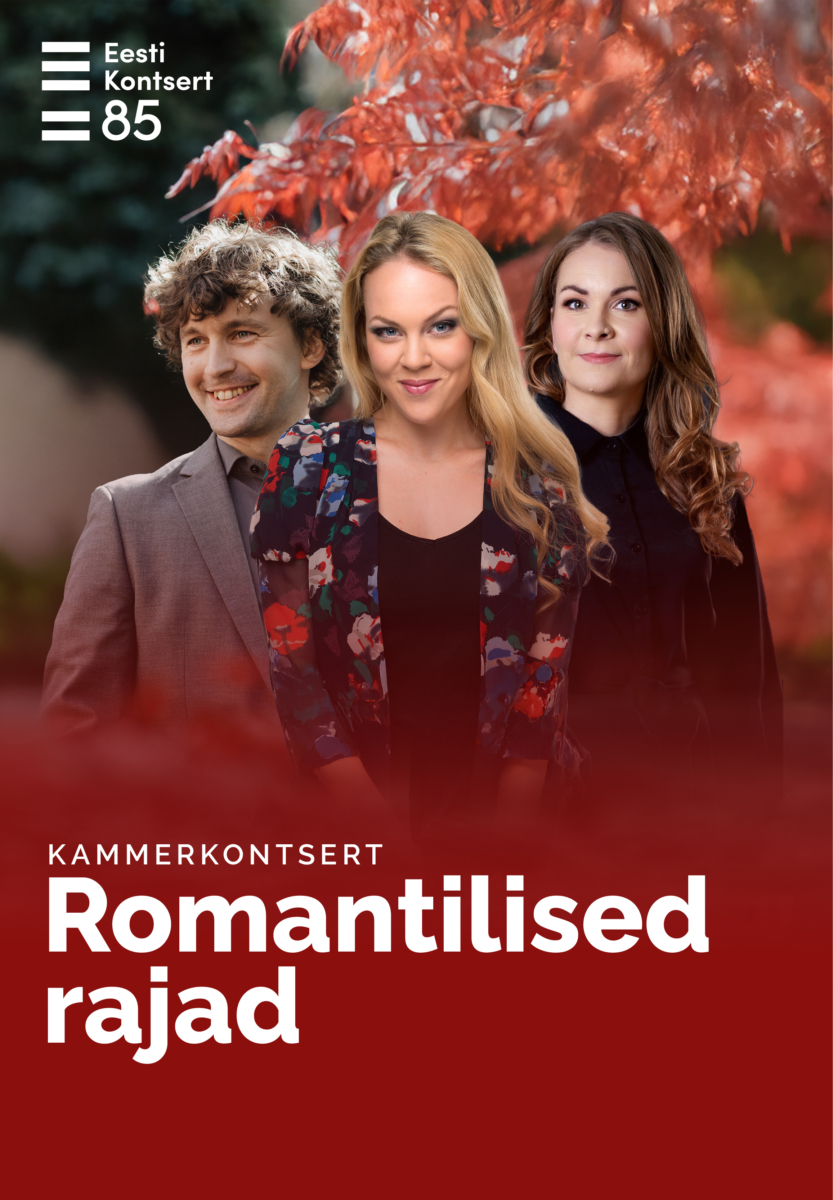 Kontsert “Romantilised rajad”