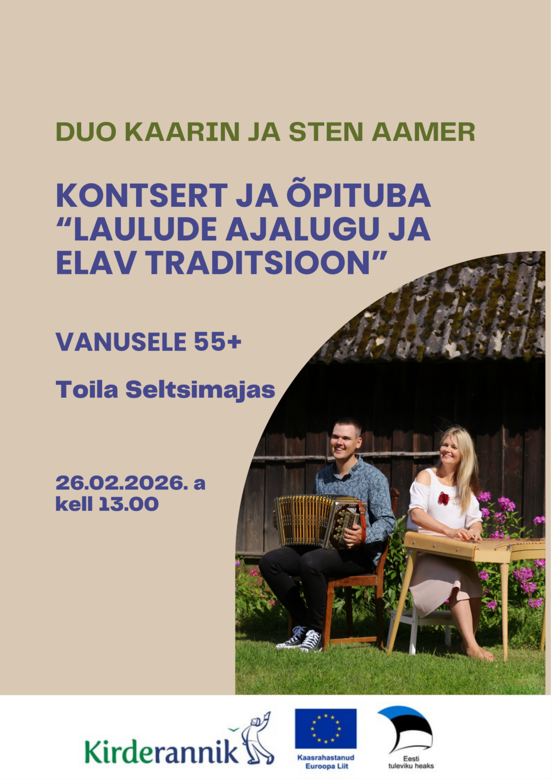 Laulude ajalugu ja elav traditsioon – õpituba ja kontsert Toilas  // Duo Kaarin ja Sten