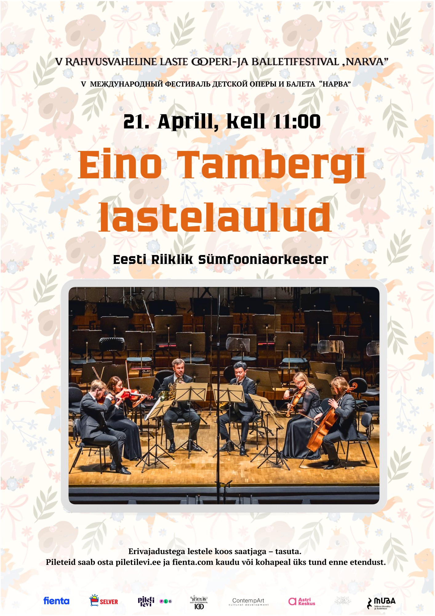 V RAHVUSVAHELINE LASTE OOPERI-JA BALLETIFISTIVAL. Eesti Riiklik Sümfooniaorkester. Eino Tambergi lastelaulud