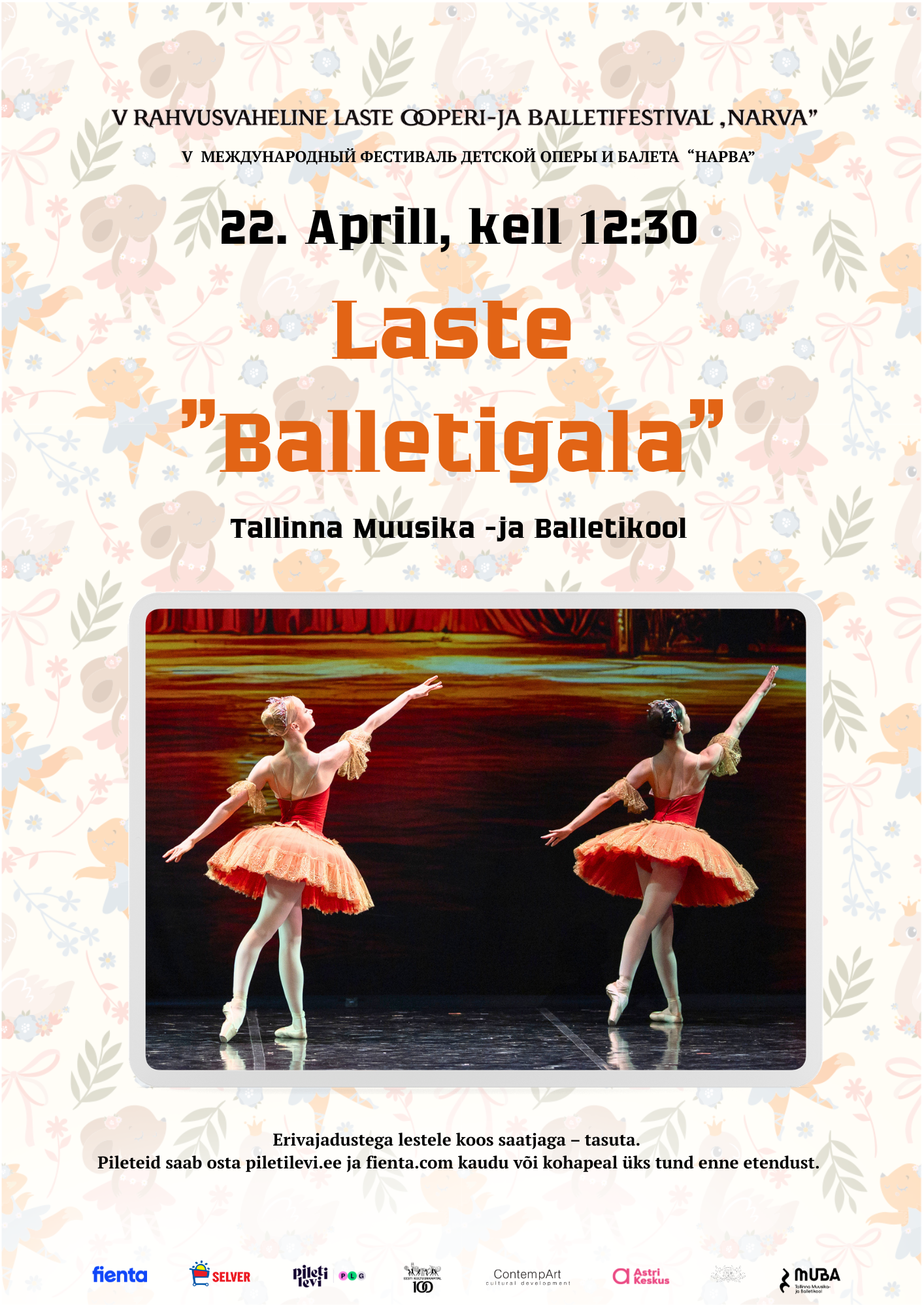 V RAHVUSVAHELINE LASTE OOPERI-JA BALLETIFISTIVAL. MuBa laste “Balletigala”