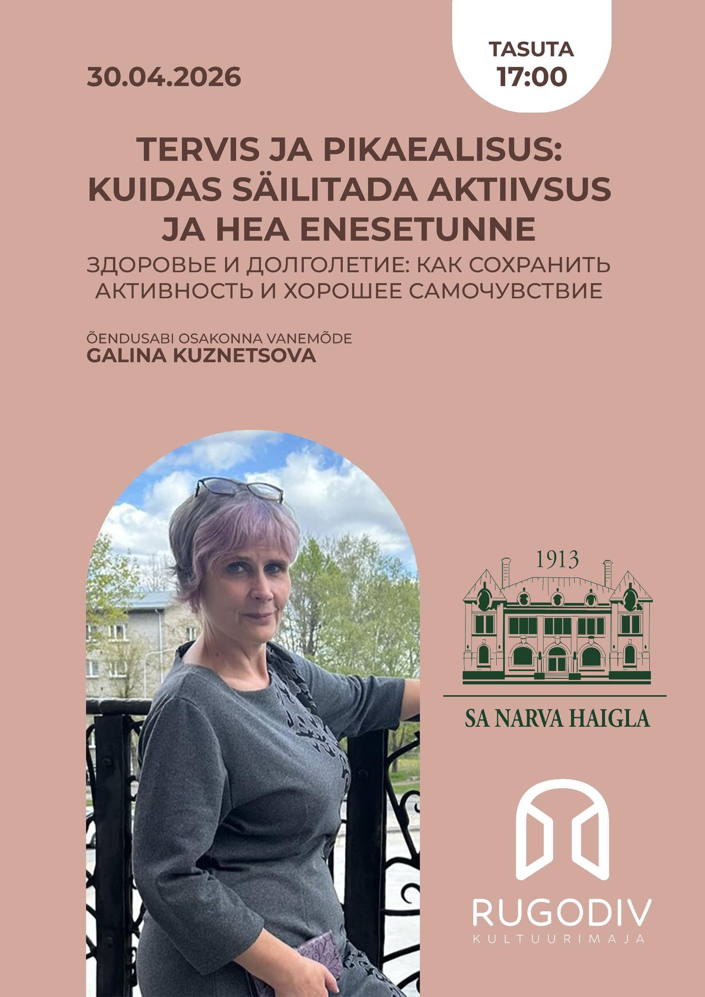 Loeng: “Tervis ja pikaealisus: kuidas säilitada aktiivsus ja hea enesetunne”