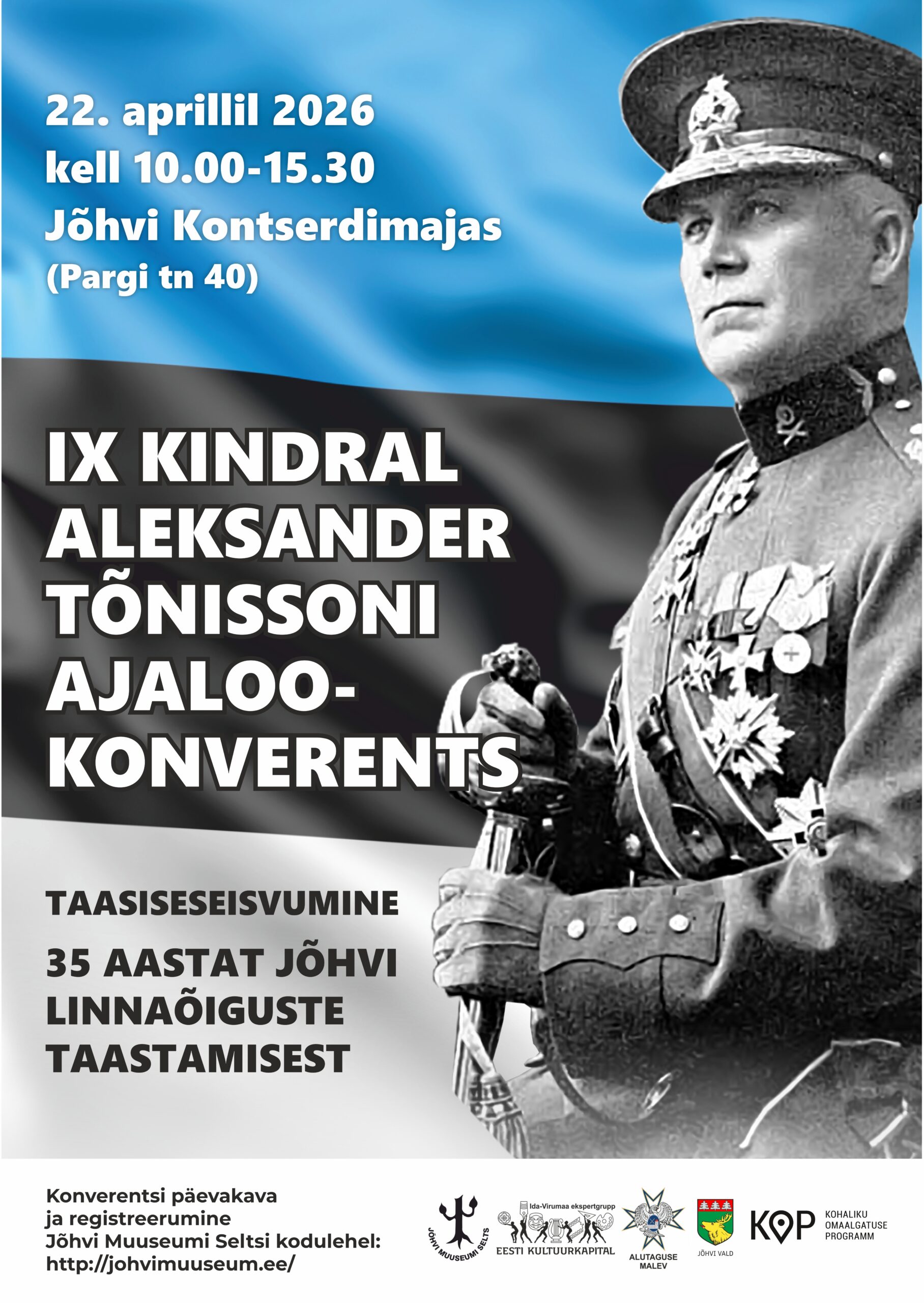 IX Aleksander Tõnissoni ajalookonverents. Taasiseseisvumine. 35 aastat Jõhvi linnaõiguste taastamisest