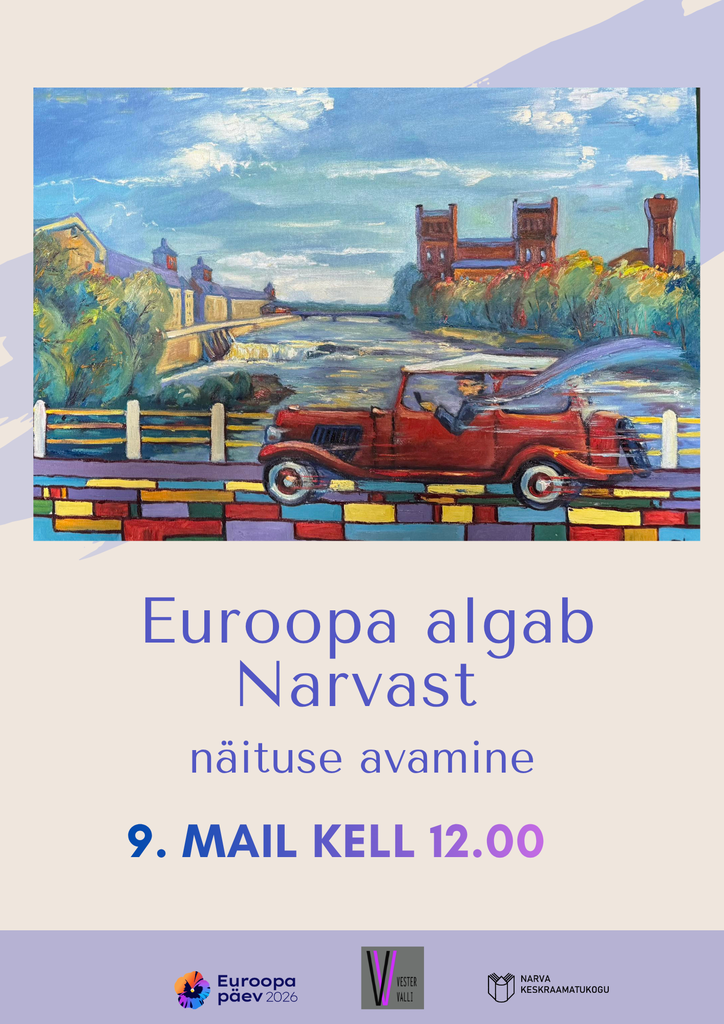 “Euroopa algab Narvast”. Näituse avamine