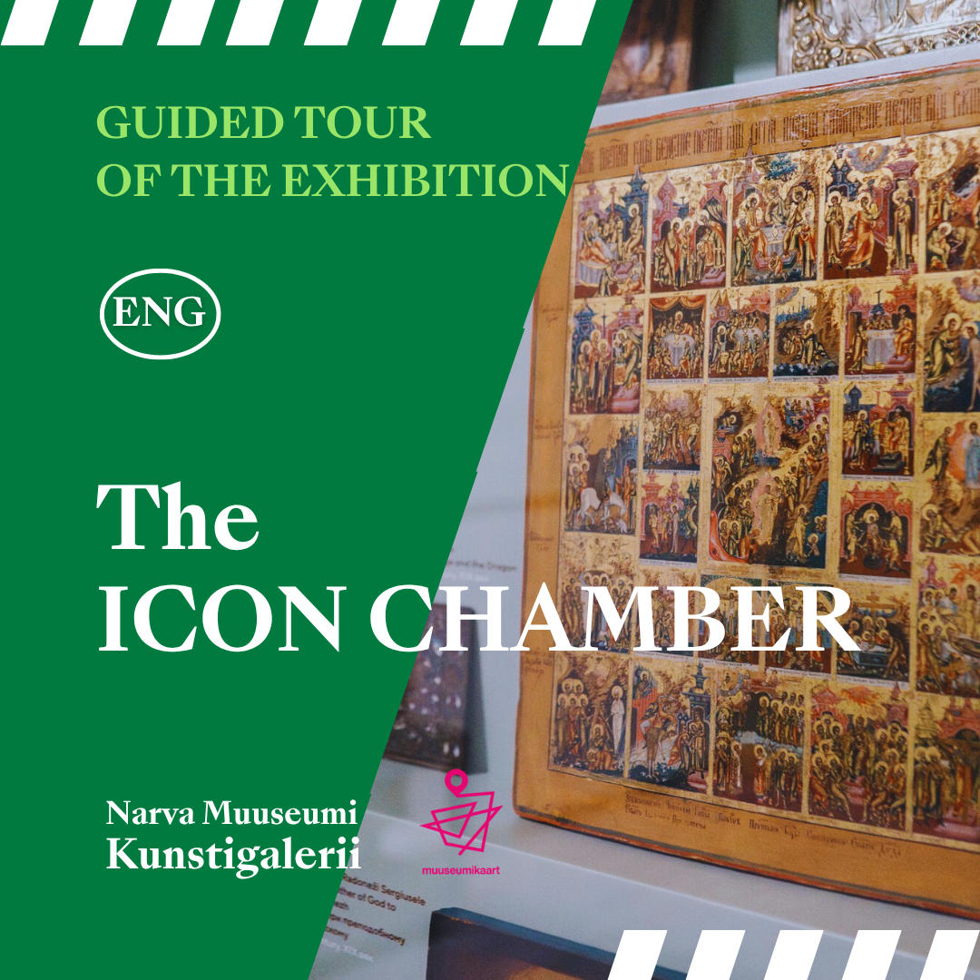 Guided Tour of the Exhibition The Icon Chamber (ENG)
