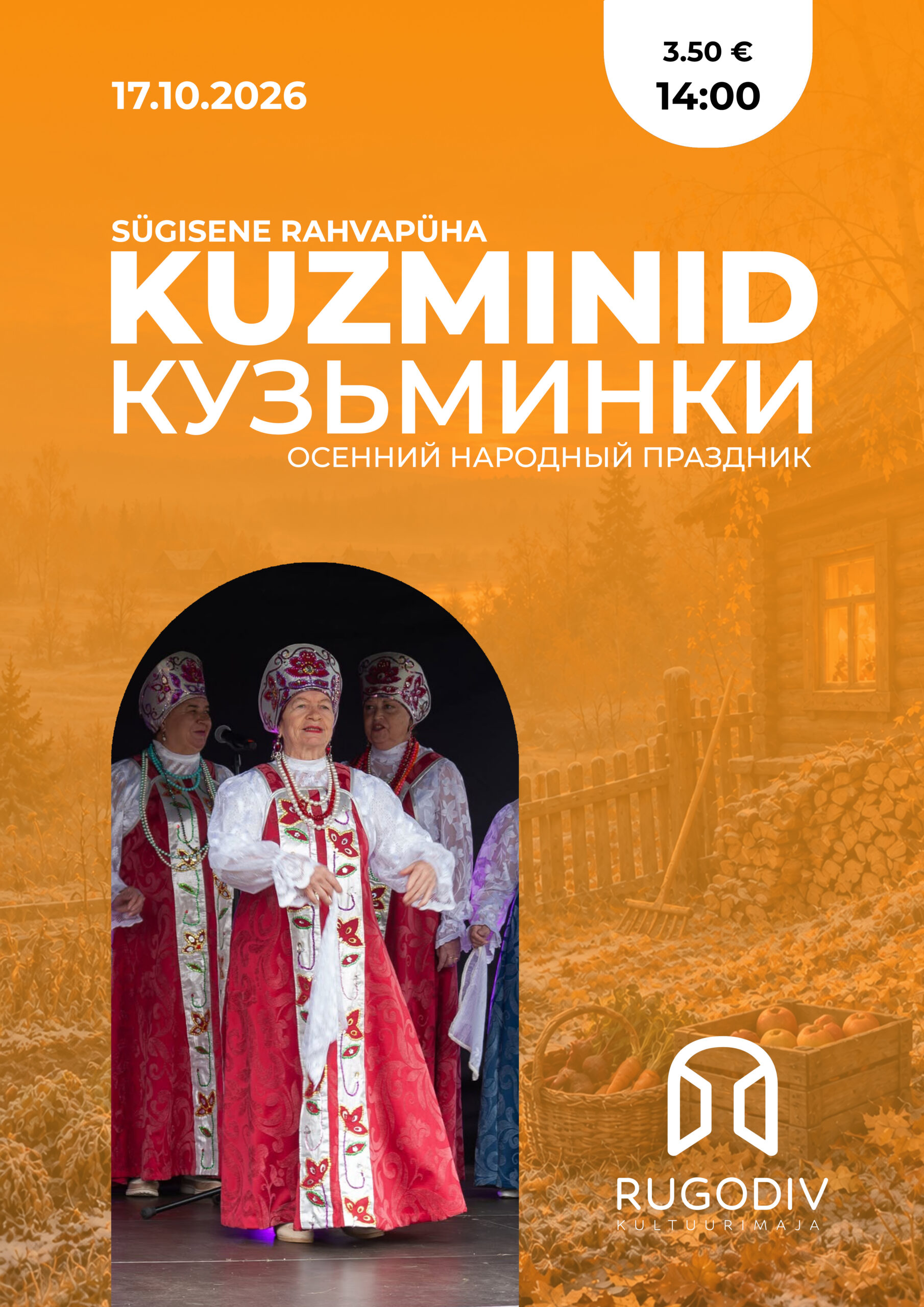 Sügisene rahvapidustus „Kuzminid“