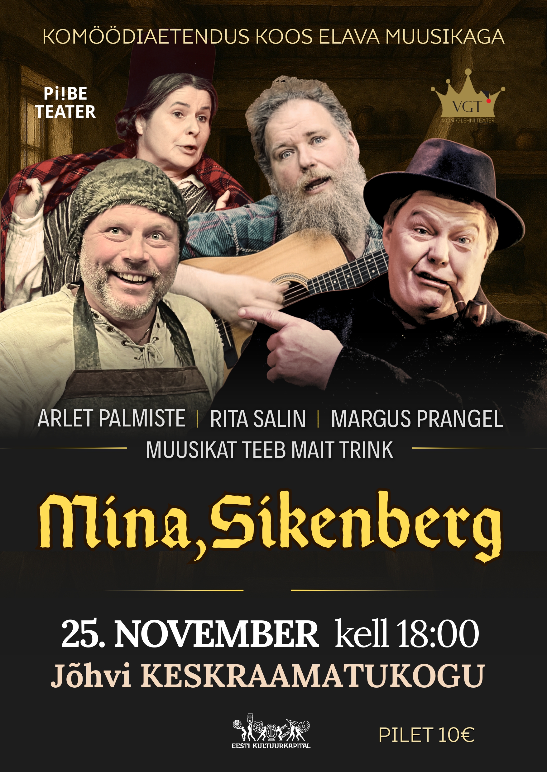 Piibe Theater “I, Sikenberg”