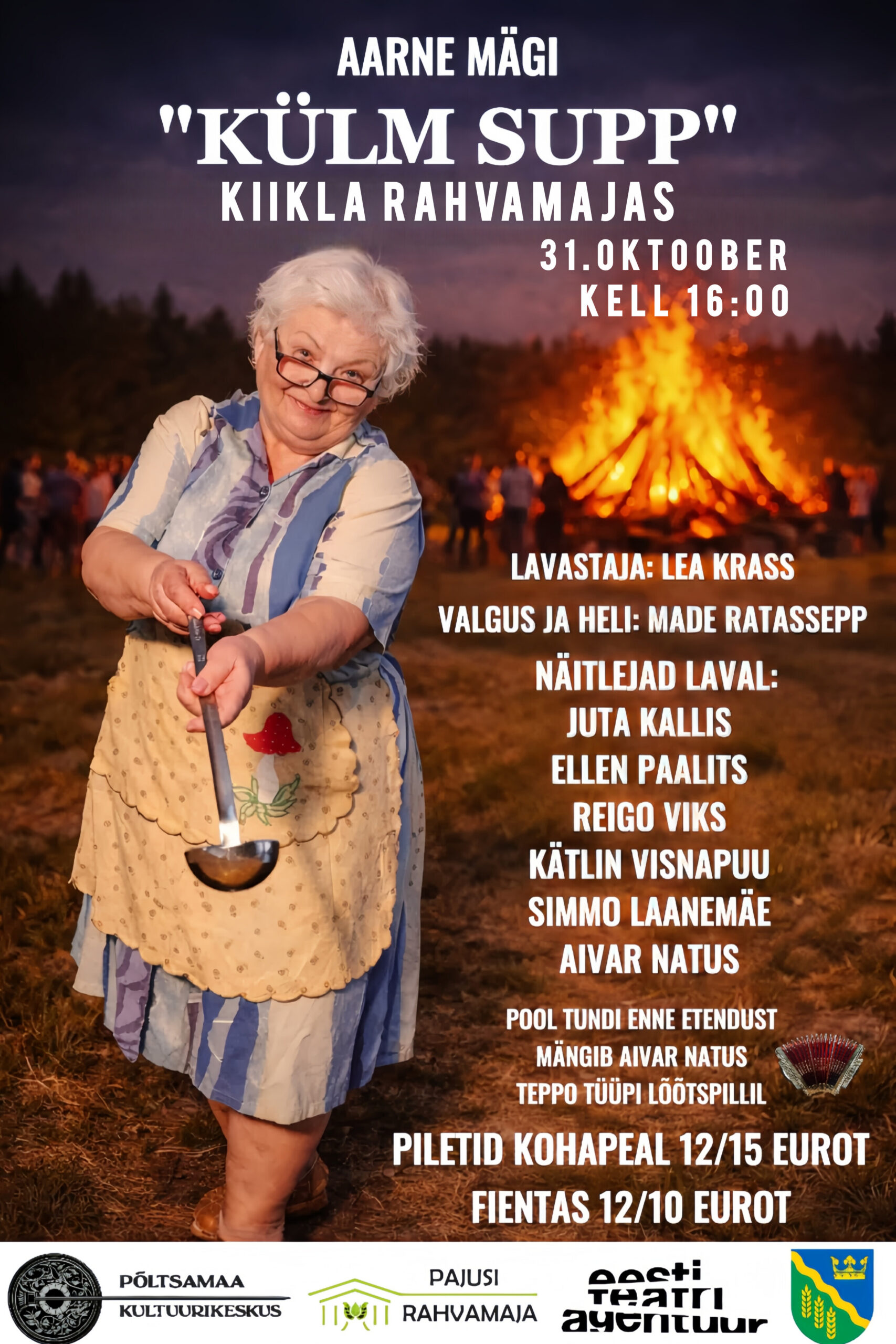 Pajusi theater performance “Cold soup”