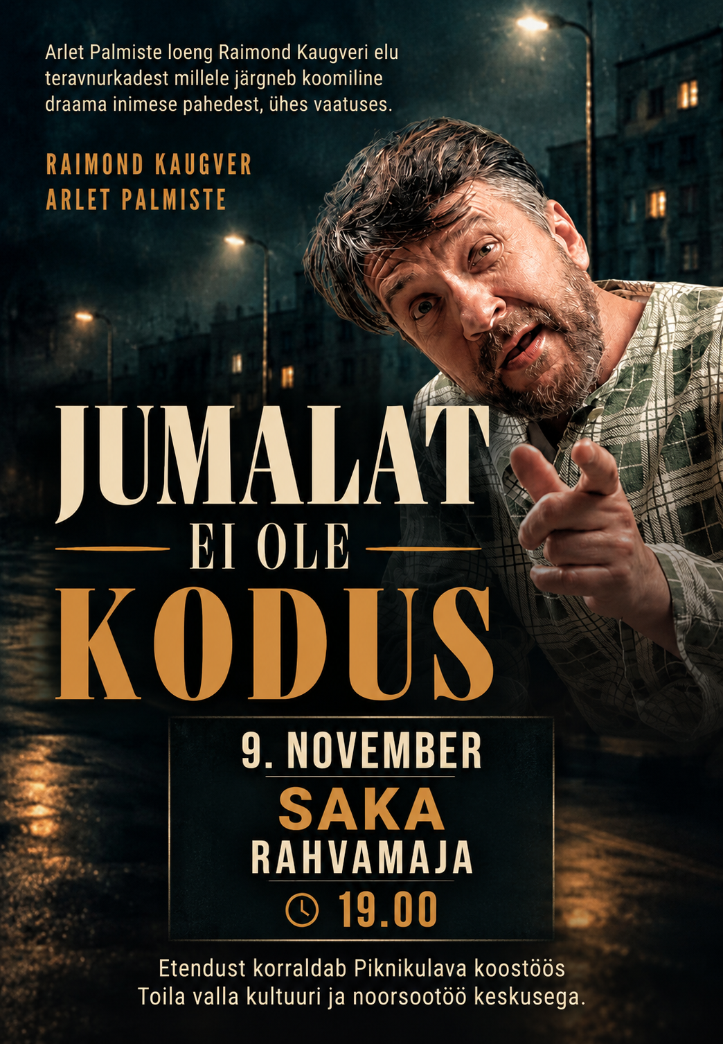 Etendus “Jumalat ei ole kodus” Piibe teater