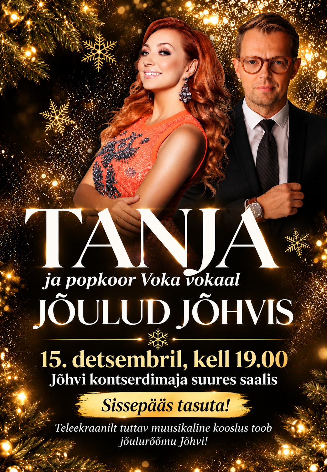 “Jõulud Jõhvis” Tanja, Jakko Maltis ja popkoor Voka Vokaal